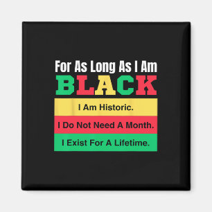Black History Maand zolang ik Black Prid ben Magneet