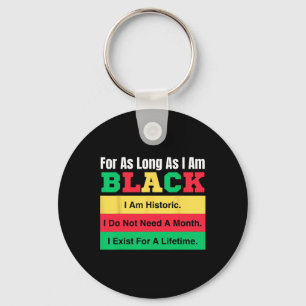 Black History Maand zolang ik Black Prid ben Sleutelhanger