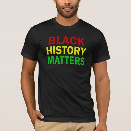 Black History Matters BHM T-shirt (Voorkant)