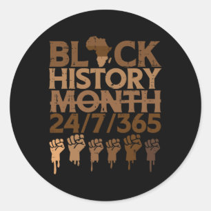 Black History Month 24 7 365 eerste Afrikaanse Man Ronde Sticker