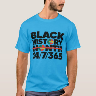 Black History Month 24/7/365" T-shirt ontwerp