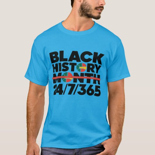 Black History Month 24/7/365" T-shirt ontwerp (Voorkant)
