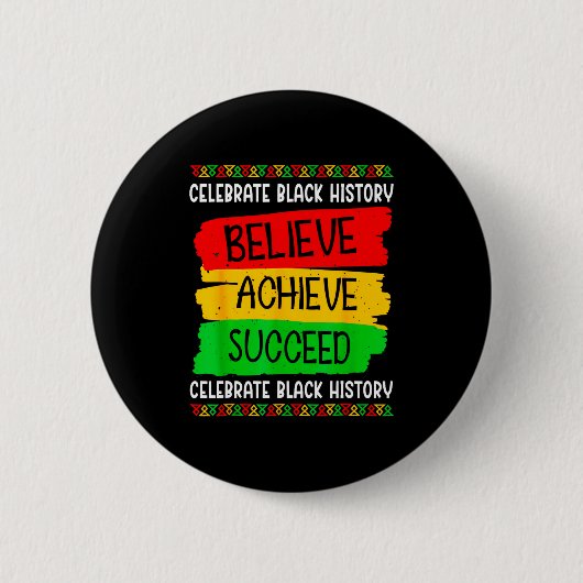 Black History Month Believe Achieve Succeed Melani Ronde Button 5,7 Cm (Voorkant)