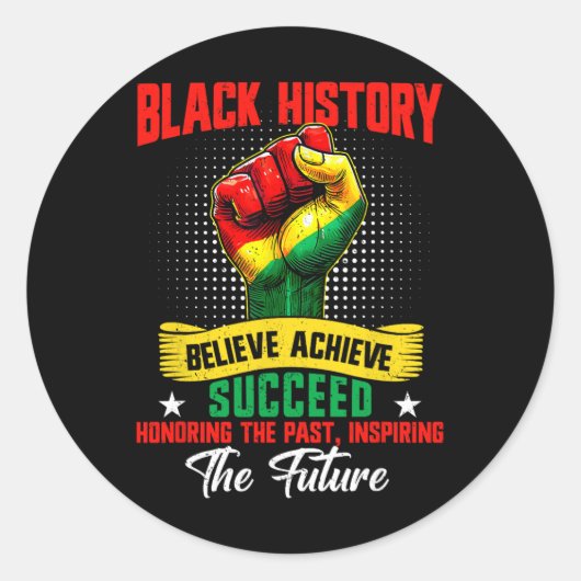Black History Month Believe Achieve Succeed Melani Ronde Sticker (Voorkant)