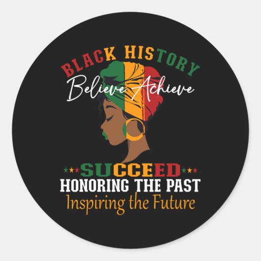 Black History Month Believe Achieve Succeed Melani Ronde Sticker (Voorkant)
