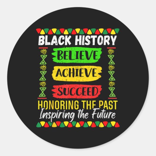 Black History Month Believe Achieve Succeed Melani Ronde Sticker (Voorkant)