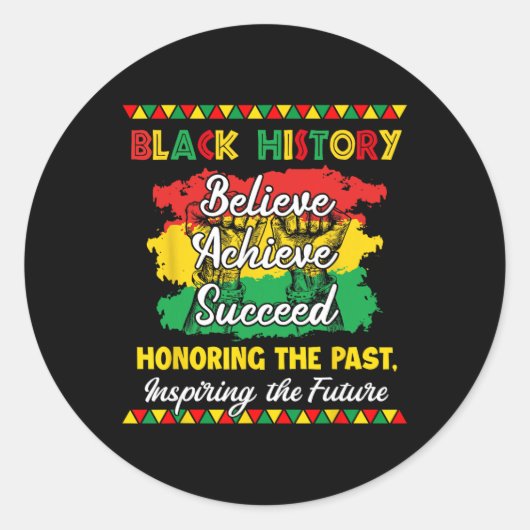 Black History Month Believe Achieve Succeed Melani Ronde Sticker (Voorkant)