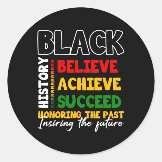 Black History Month Believe Achieve Succeed Melani Ronde Sticker (Voorkant)