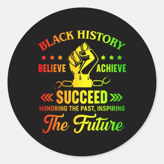 Black History Month Believe Achieve Succeed Melani Ronde Sticker (Voorkant)