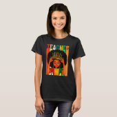 Black History Month Black Teacher Magic Black Quee T-shirt (Voorkant volledig)