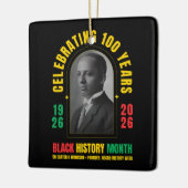 BLACK HISTORY MONTH CENTENNIAL 100 Years BHM Keramisch Ornament (Links)