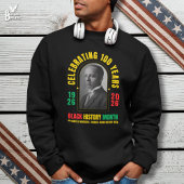 BLACK HISTORY MONTH CENTENNIAL 100 Years BHM Trui