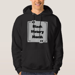 Black History Month Collection Hoodie