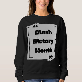 Black History Month Collection Trui