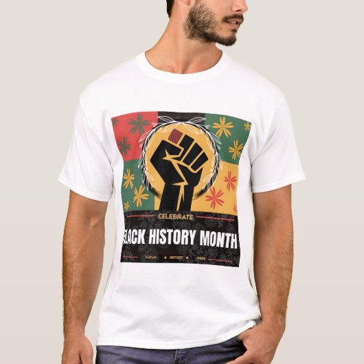 Black History Month – Culture • History • Pride T-shirt (Voorkant)