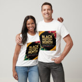 " Black History Month Culture History Pride ”  T-shirt (Unisex)