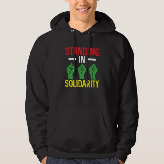 Black History Month Decorations Standing in Solida Hoodie (Voorkant)