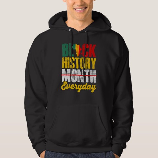 Black History Month Everyday African Melanin Black Hoodie (Voorkant)