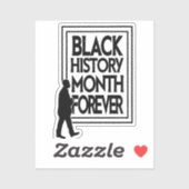 Black History Month Forever Sticker (Vel)