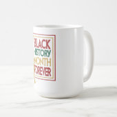 Black History Month Forever Typography Koffiemok (Voorkant rechts)