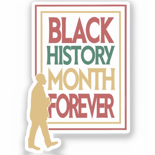 Black History Month Forever Typography Sticker (Voorkant)