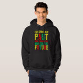 Black History Month Honoring our Past Pride  2 Hoodie (Voorkant volledig)