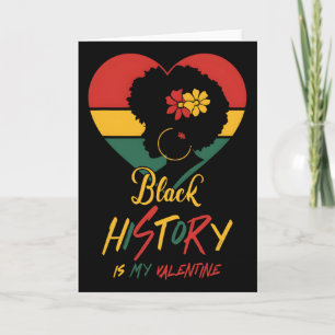 Black History Month Is My Valentijn Zwarte Vrouwen Kaart