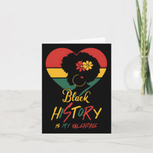 Black History Month Is My Valentijn Zwarte Vrouwen Kaart