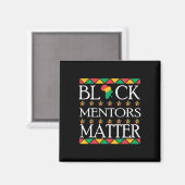 Black History Month Mentoren Probleem Afro-Amerika Magneet (Voorkant / Achterkant)
