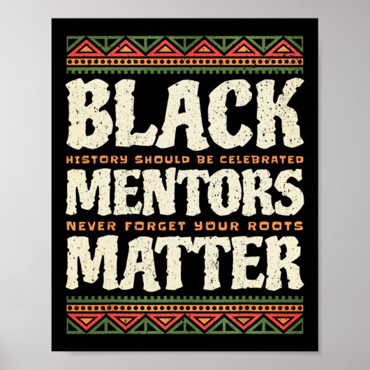 Black History Month Mentors Problem African Americ Poster (Voorkant)