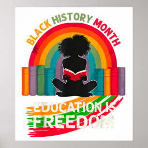 Black History Month Onderwijs is Vrijheid Poster