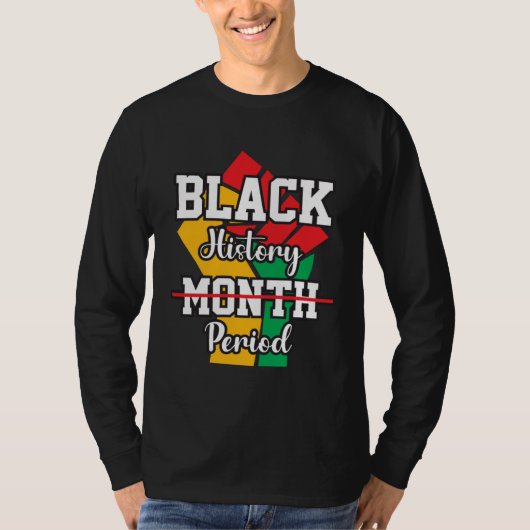 Black History Month Period African Pride BHM Women T-shirt (Voorkant)