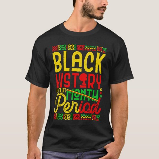 Black History Month Period African Pride BHM Women T-shirt (Voorkant)