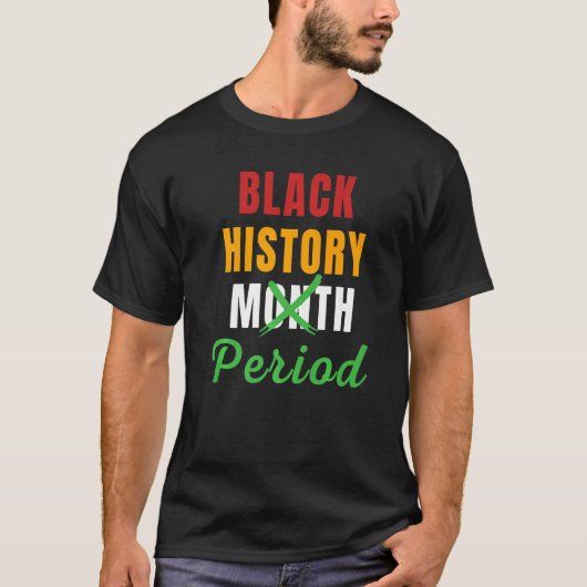 Black History Month Period African Pride BHM Women T-shirt (Voorkant)