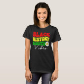 Black History Month Vibes, Funny African American  T-shirt (Voorkant volledig)