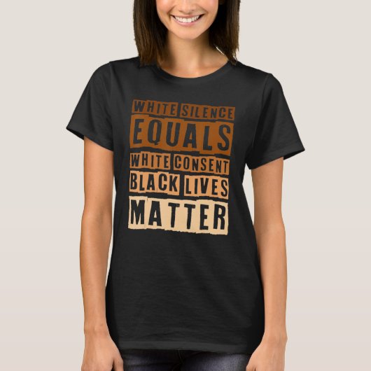 Black History Month White Silence Equals White Con T-shirt (Voorkant)