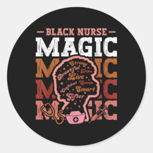 Black History Nurse Magic Afro Girl Melanin Nursin Ronde Sticker