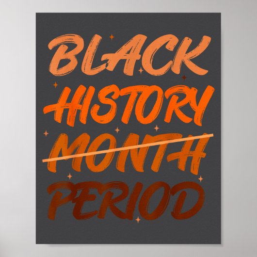 Black History Period African American History Men  Poster (Voorkant)