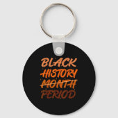 Black History Period African American History Men  Sleutelhanger (Voorkant)