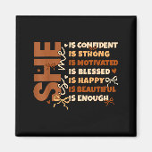 Black History She Is Me Strong Educated Blessed Wo Magneet (Voorkant)