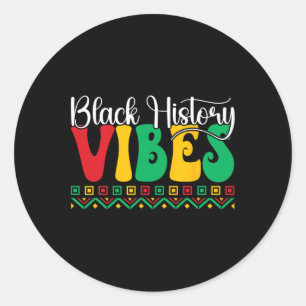Black History vibes Afro-Amerikaanse Vrijheidsreis Ronde Sticker
