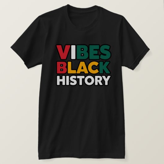 Black History Vibes Inspirerend T-shirt (Design voorkant)