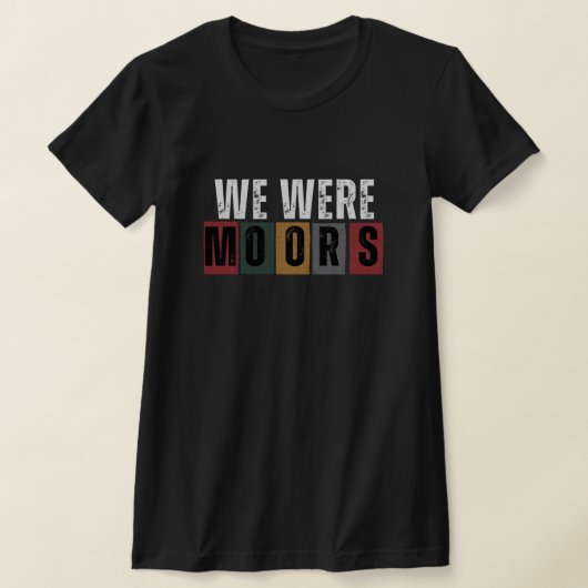 Black History - Wij waren Moors T-shirt (Laagn)