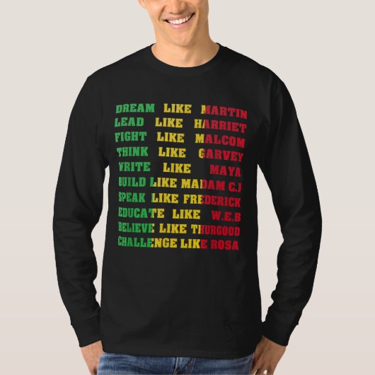 Black History - Zwart Inspirerend Power Quotes T-shirt (Voorkant)