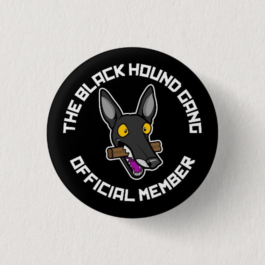 Black Hound Gang Ronde Button 3,2 Cm (Voorkant)