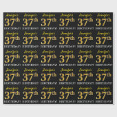 Black, Imitation Gold "37th BIRTHDAY" Cadeaupapier (Vlak)