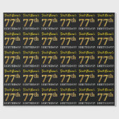 Black, Imitation Gold "77th BIRTHDAY" Cadeaupapier (Vlak)