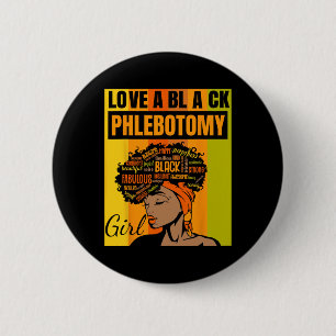 Black Independence Day - Love A Black Phlebotomy G Ronde Button 5,7 Cm