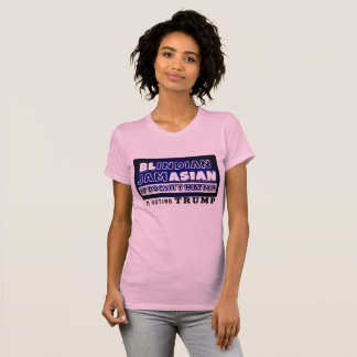 Black Indian Jamaicaans Aziatisch Het maakt niet u T-shirt