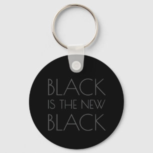 Black is the new Black - typografie sleutelhanger